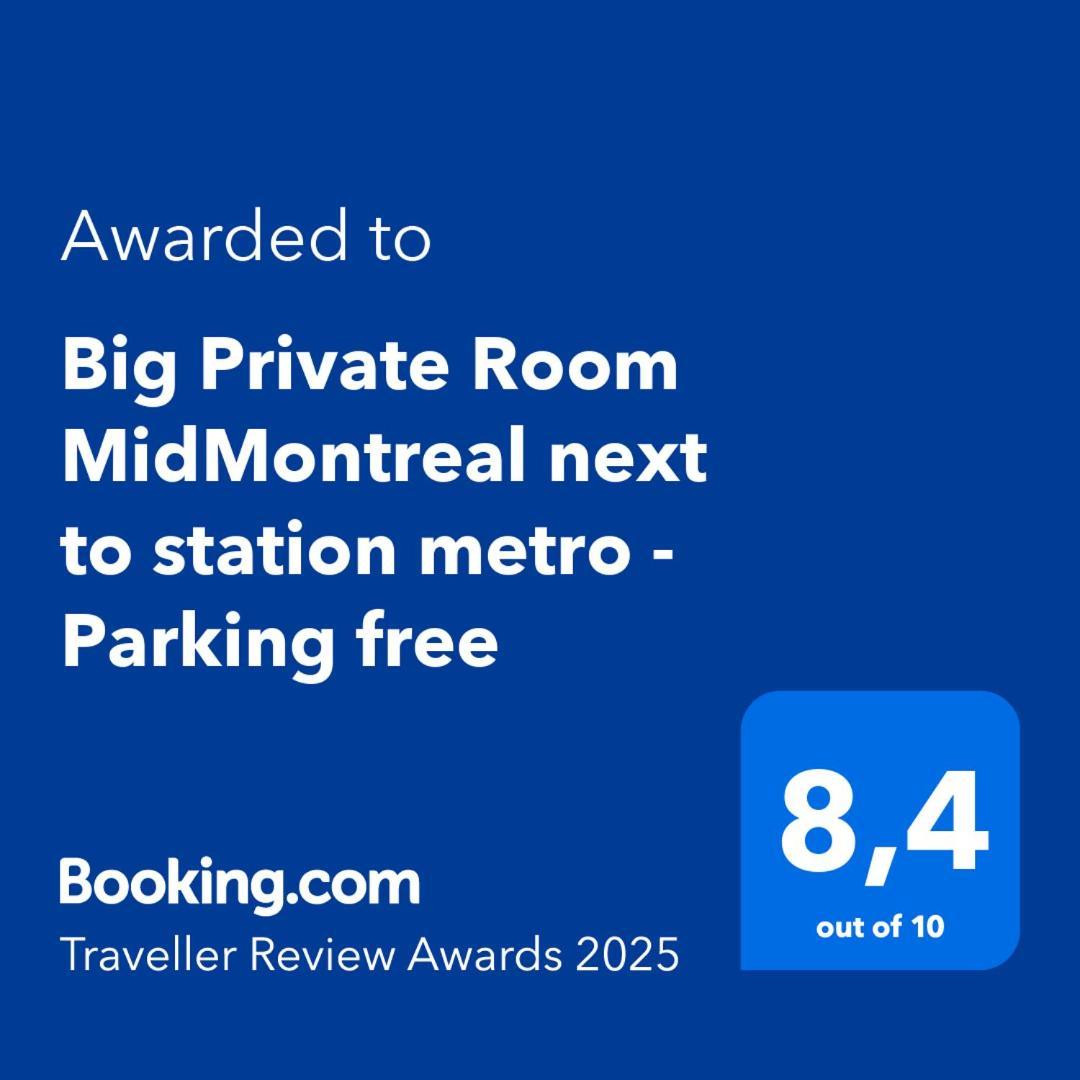 Big Private Room Midmontreal Next To Station Metro - Parking Free Eksteriør bilde